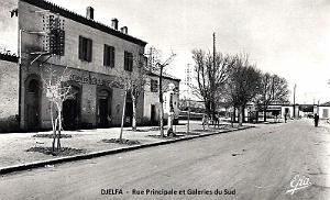DJELFA - RUE PRINCIPALE ET GALERIES DU SUD